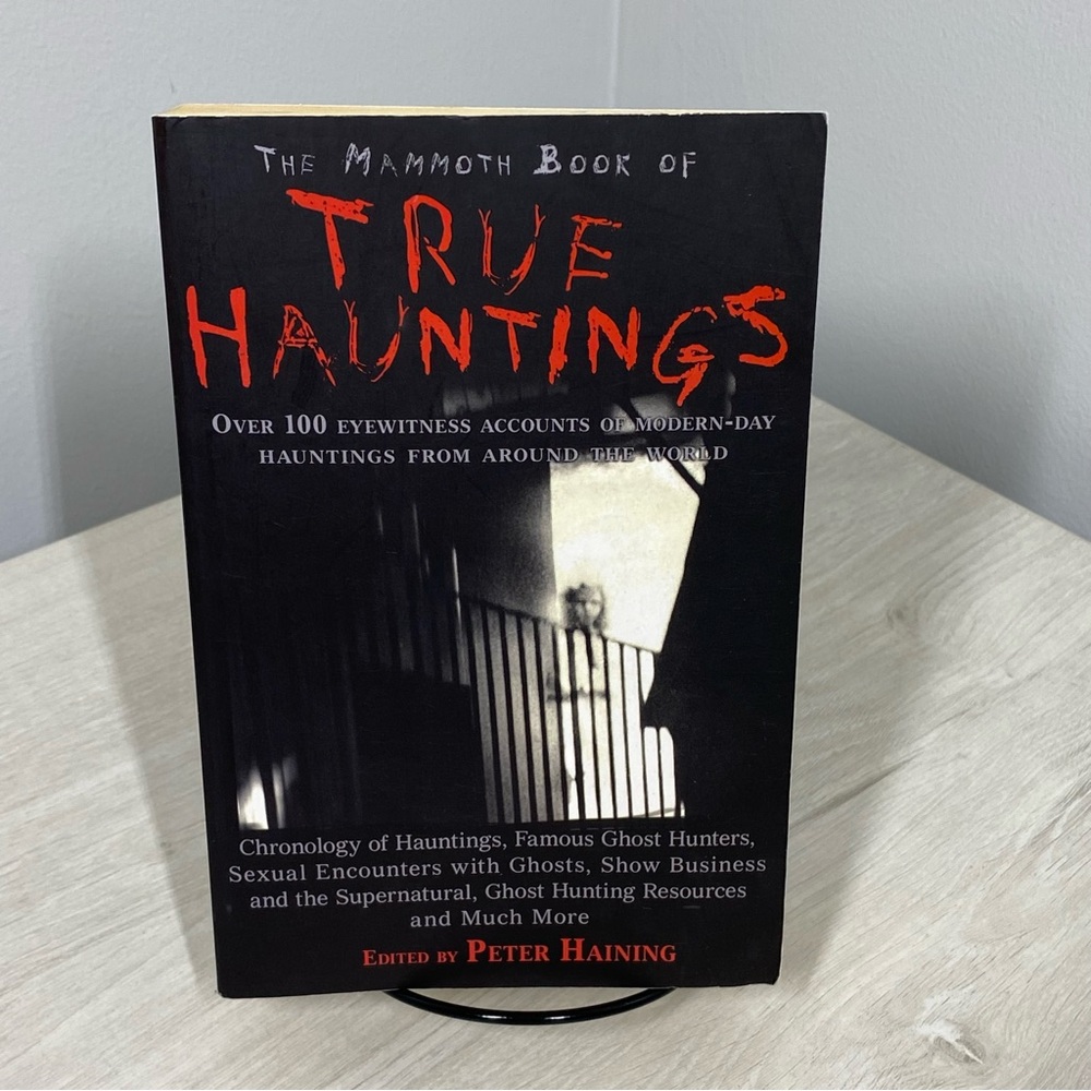Mammoth Book of True Hauntings Ed. by Peter Haining (2008, PB) Horror Short Good